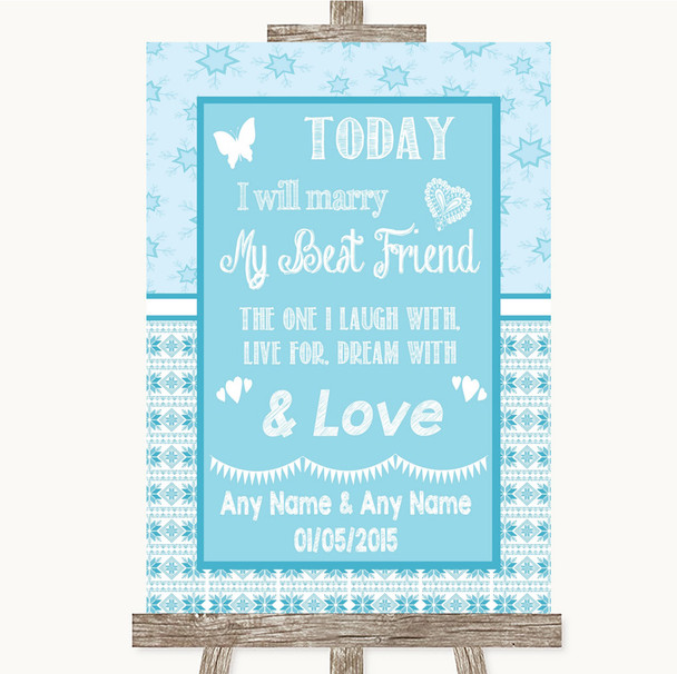 Winter Blue Today I Marry My Best Friend Personalised Wedding Sign