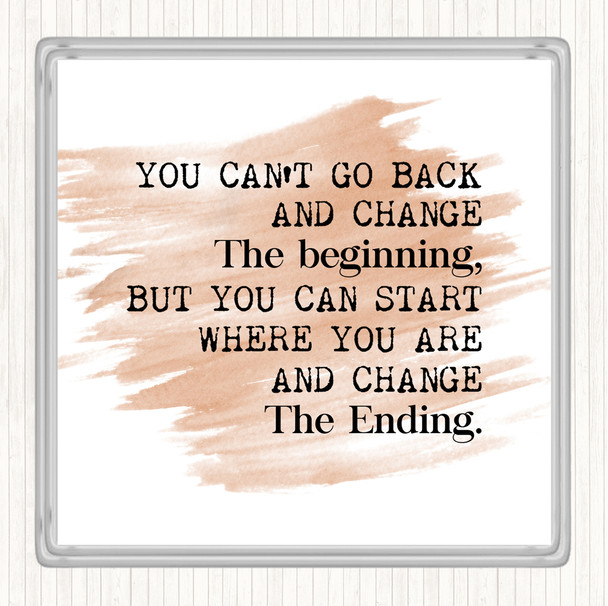 Watercolour Change The End Quote Drinks Mat Coaster