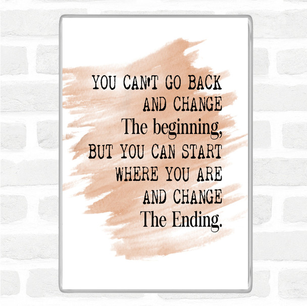 Watercolour Change The End Quote Jumbo Fridge Magnet