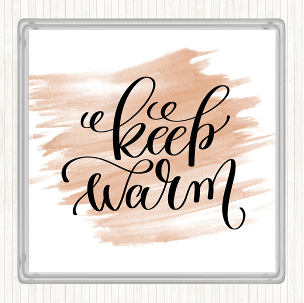 Watercolour Christmas Keep Warm Quote Drinks Mat Coaster