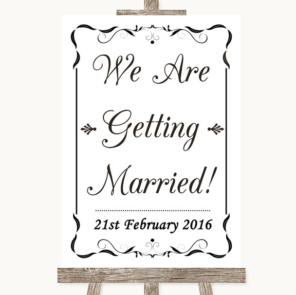 Black & White We Are Getting Married Personalised Wedding Sign