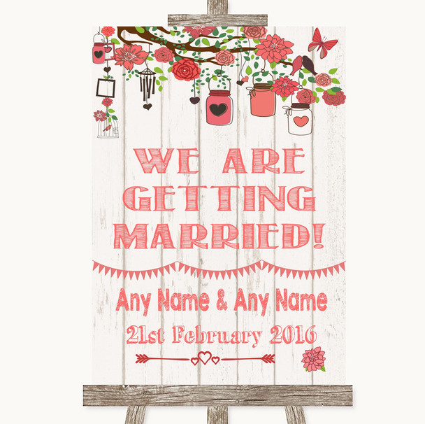 Coral Rustic Wood We Are Getting Married Personalised Wedding Sign