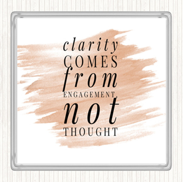 Watercolour Clarity Comes From Engagement Quote Drinks Mat Coaster