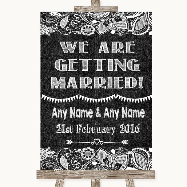 Dark Grey Burlap & Lace We Are Getting Married Personalised Wedding Sign