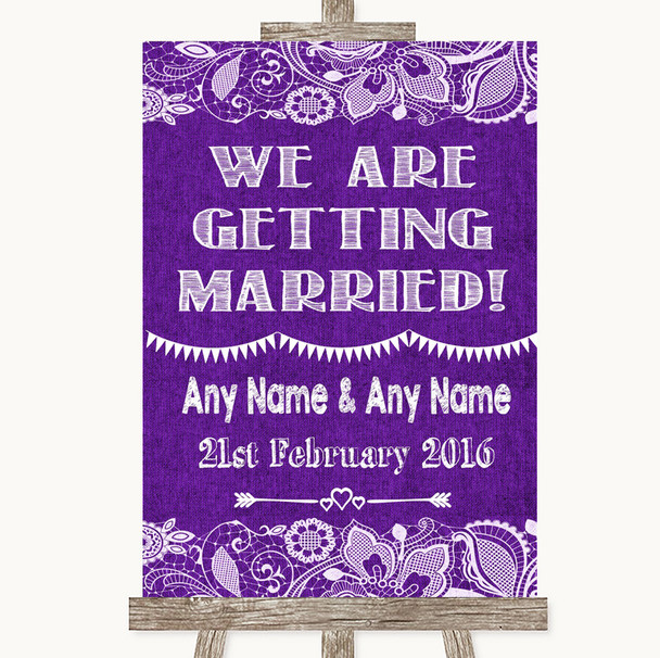 Purple Burlap & Lace We Are Getting Married Personalised Wedding Sign
