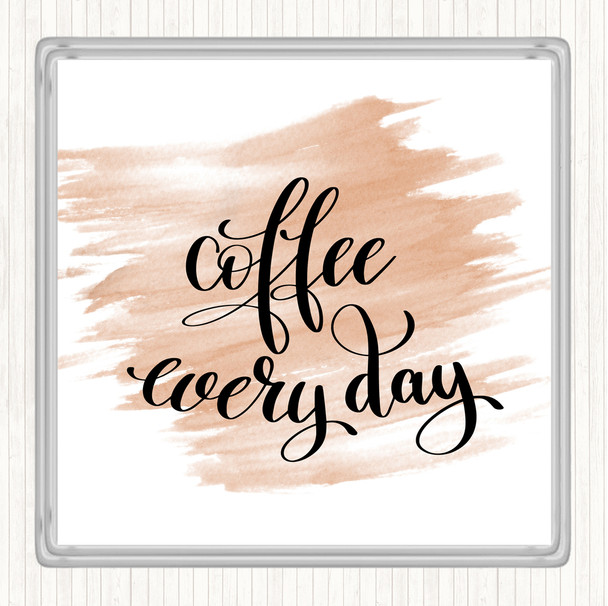 Watercolour Coffee Everyday Quote Drinks Mat Coaster
