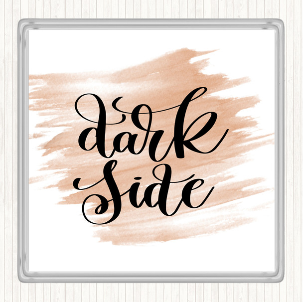 Watercolour Dark Side Quote Drinks Mat Coaster