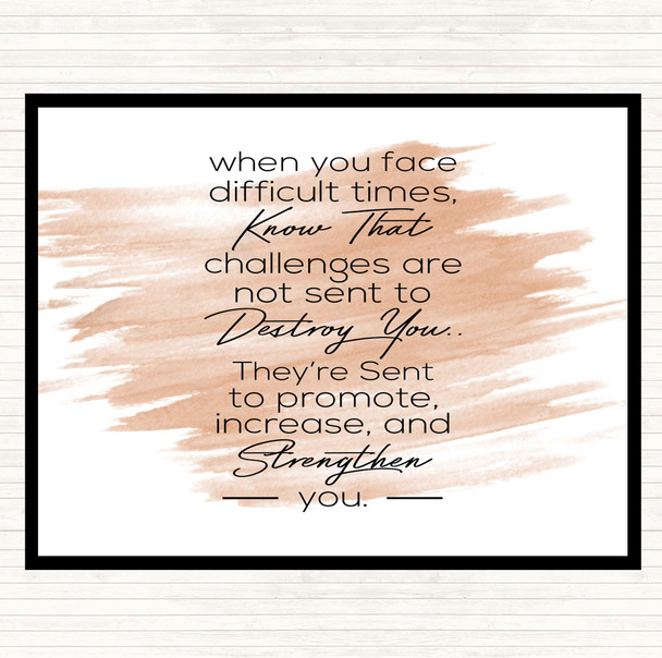 Watercolour Difficult Times Quote Mouse Mat Pad