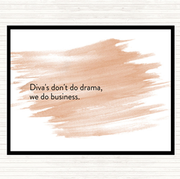 Watercolour Divas Don't Do Drama Quote Mouse Mat Pad