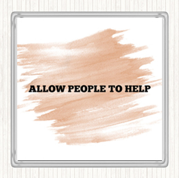 Watercolour Allow People Quote Drinks Mat Coaster