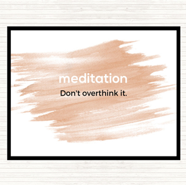 Watercolour Don't Overthink It Quote Mouse Mat Pad