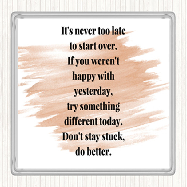 Watercolour Don't Stay Stuck Do Better Quote Drinks Mat Coaster