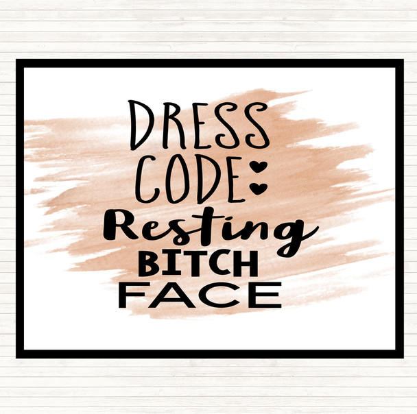 Watercolour Dress Code Resting Bitch Face Quote Mouse Mat Pad