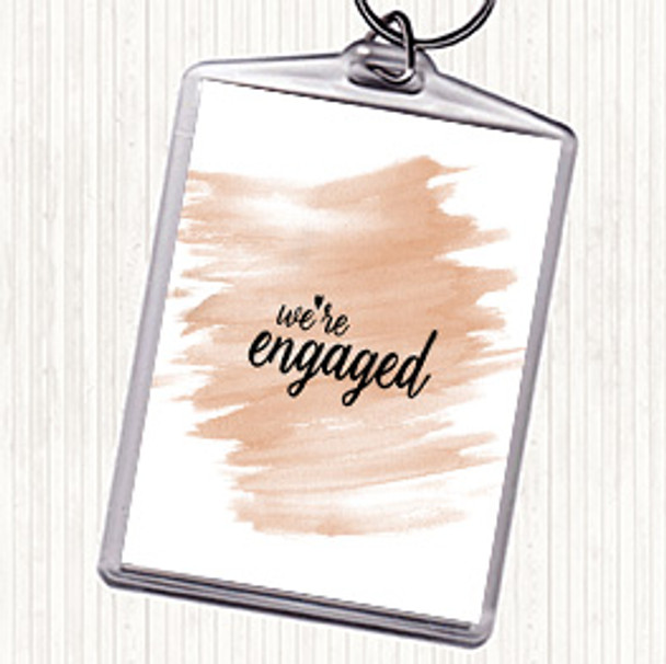 Watercolour Engaged Quote Bag Tag Keychain Keyring