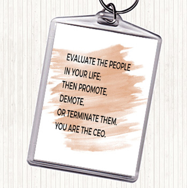 Watercolour Evaluate The People In Your Life Quote Bag Tag Keychain Keyring