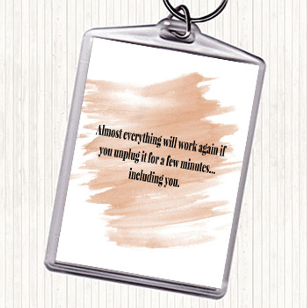 Watercolour Everything Works Again If You Unplug It Quote Bag Tag Keychain Keyring