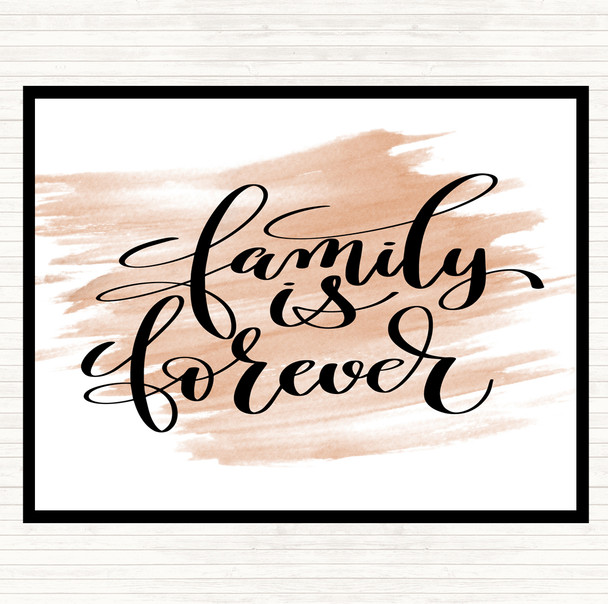 Watercolour Family Is Forever Quote Dinner Table Placemat