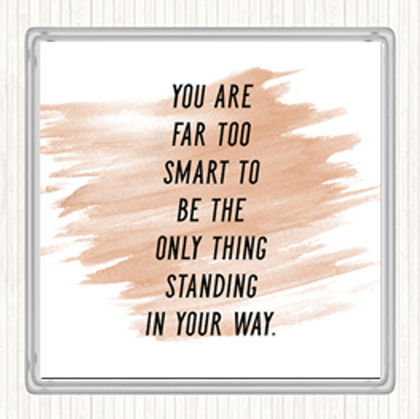 Watercolour Far Too Smart Quote Drinks Mat Coaster