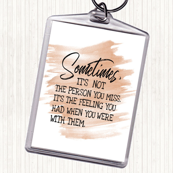 Watercolour Feeling You Had Quote Bag Tag Keychain Keyring