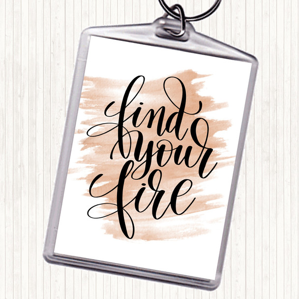 Watercolour Find Your Fire Swirl Quote Bag Tag Keychain Keyring