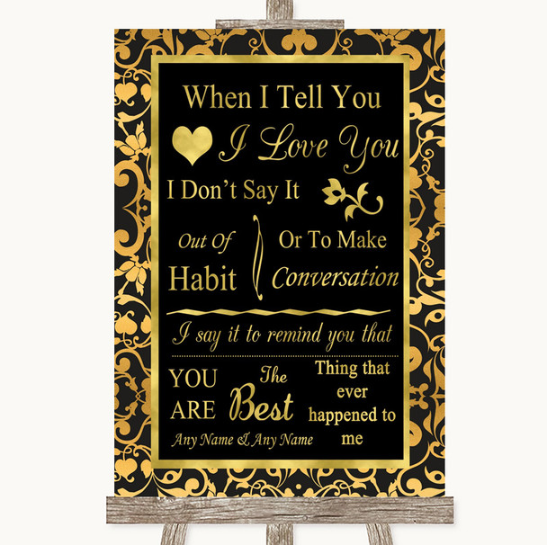 Black & Gold Damask When I Tell You I Love You Personalised Wedding Sign