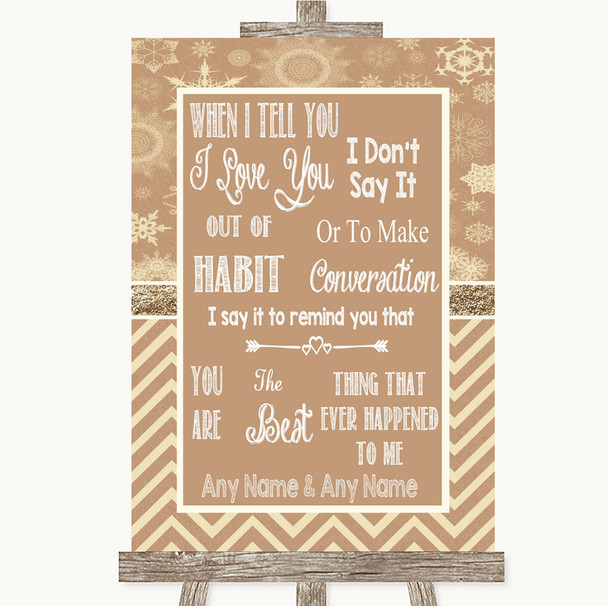 Brown Winter When I Tell You I Love You Personalised Wedding Sign