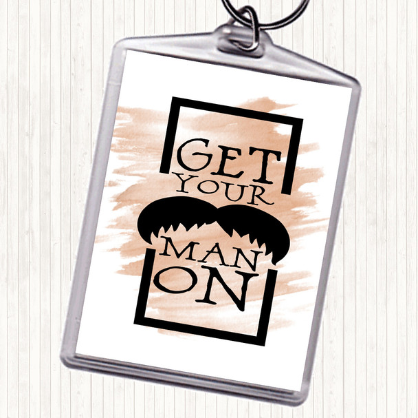 Watercolour Get Your Man On Mustache Quote Bag Tag Keychain Keyring