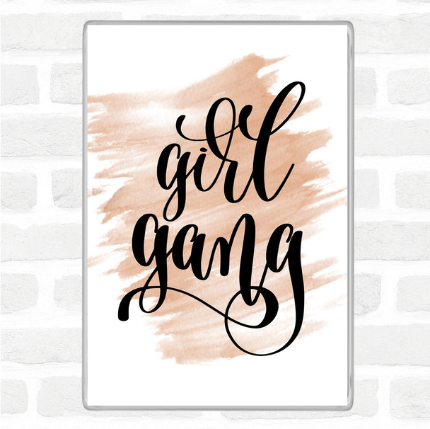 Watercolour Girl Gang Quote Jumbo Fridge Magnet