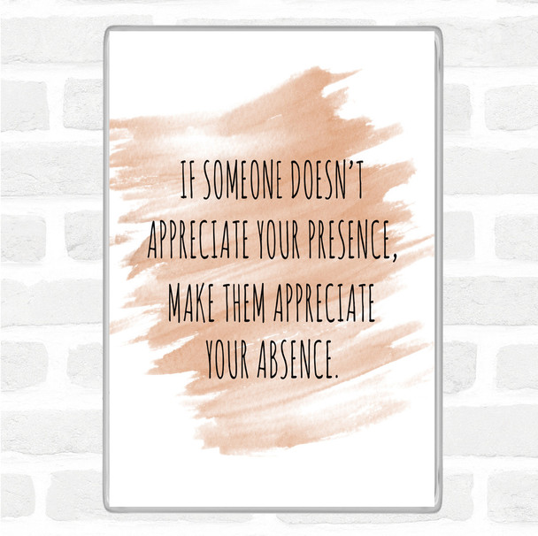 Watercolour Appreciate Your Presence Quote Jumbo Fridge Magnet