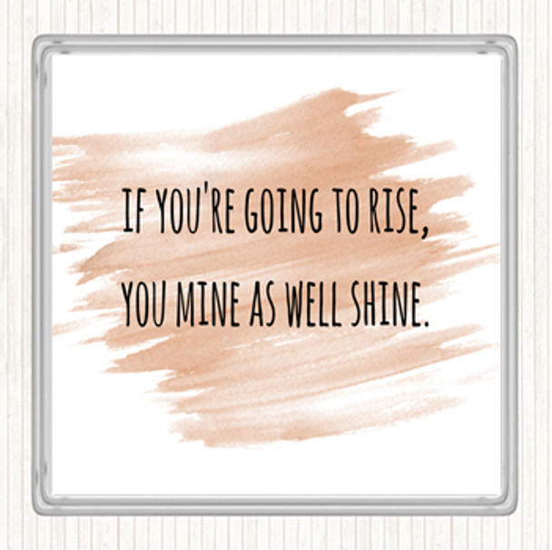 Watercolour Going To Rise Quote Drinks Mat Coaster