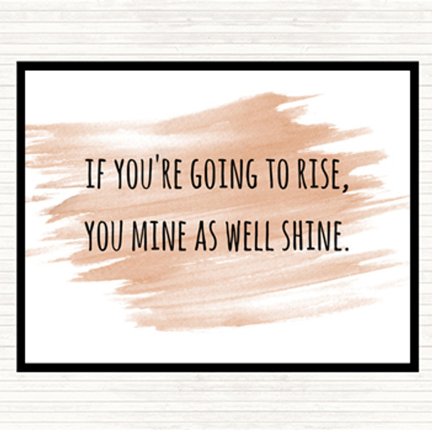 Watercolour Going To Rise Quote Mouse Mat Pad