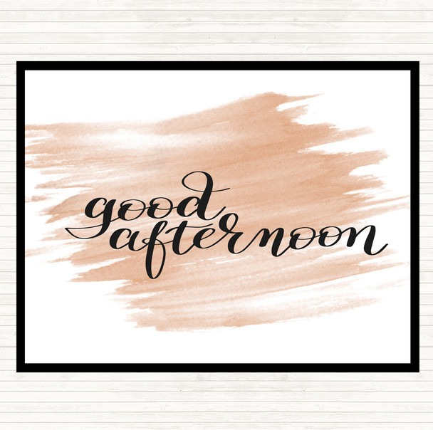 Watercolour Good Afternoon Quote Mouse Mat Pad