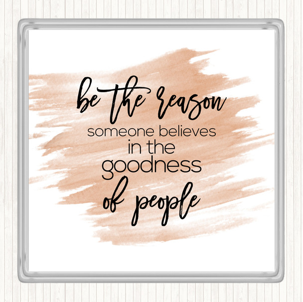 Watercolour Goodness Of People Quote Drinks Mat Coaster