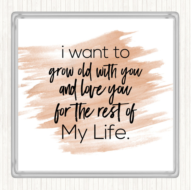 Watercolour Grow Old Quote Drinks Mat Coaster