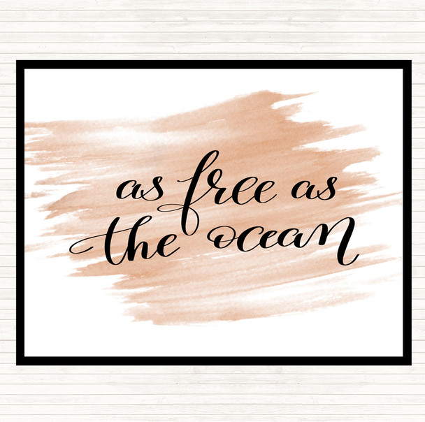Watercolour As Free As Ocean Quote Mouse Mat Pad
