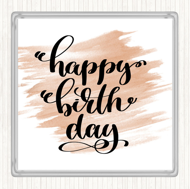 Watercolour Happy Birth Day Quote Drinks Mat Coaster