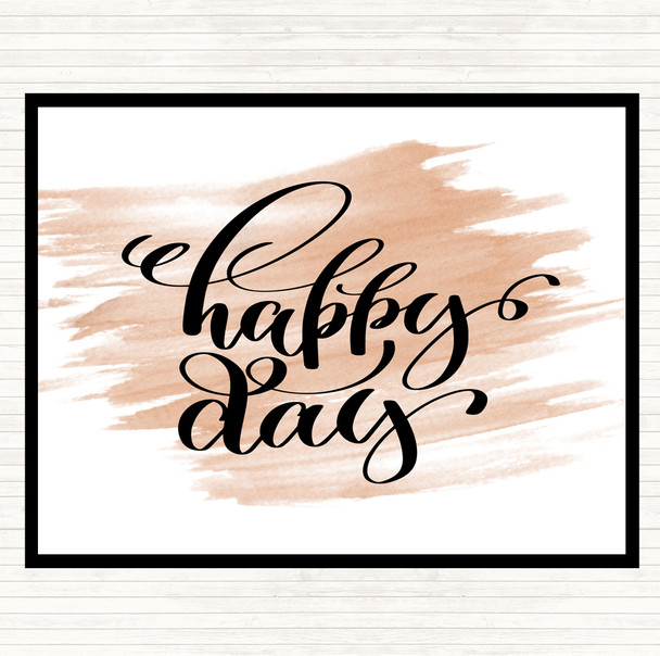 Watercolour Happy Day Quote Mouse Mat Pad