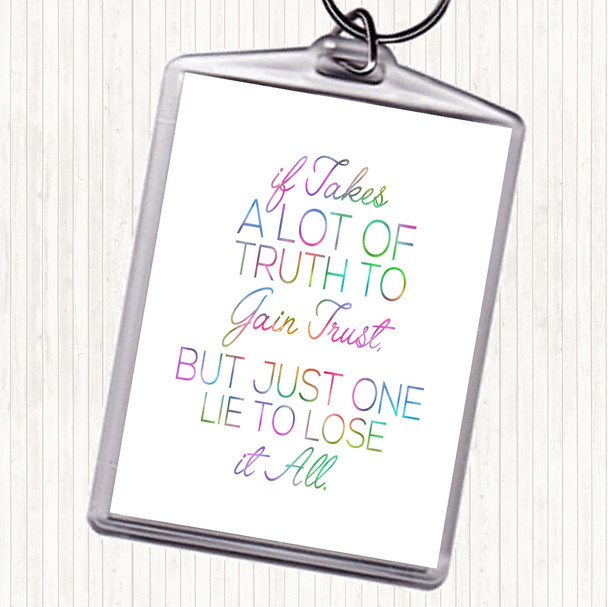 A Lot Of Truth Rainbow Quote Bag Tag Keychain Keyring