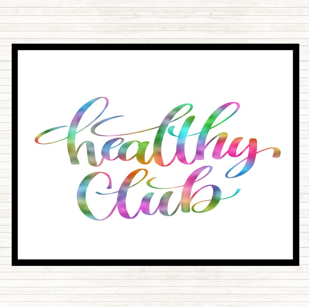 Healthy Club Rainbow Quote Mouse Mat Pad