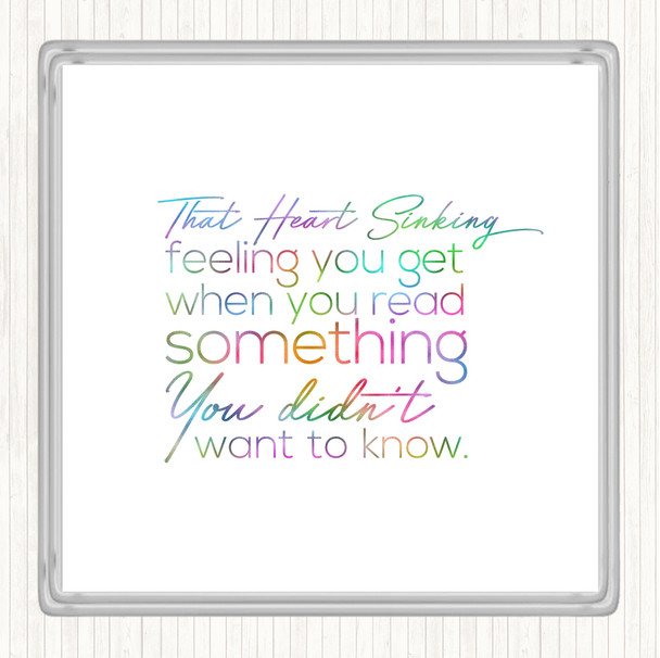 Heart Sinking Rainbow Quote Drinks Mat Coaster