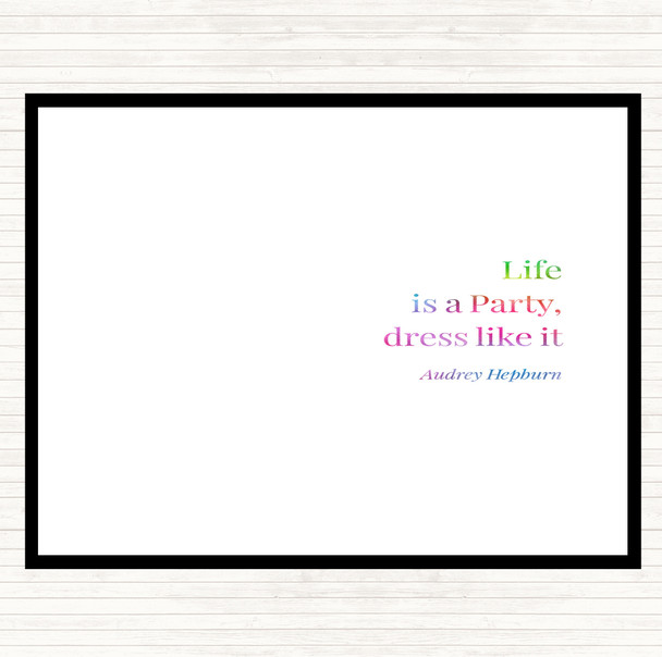 Audrey Hepburn Life Is A Party Rainbow Quote Mouse Mat Pad