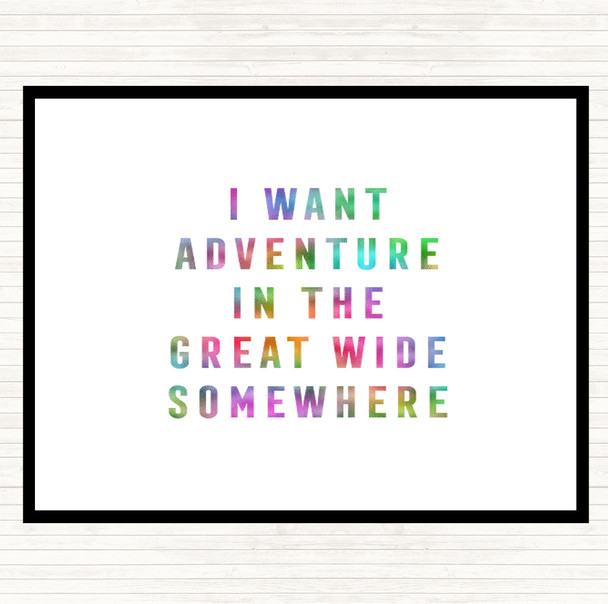 I Want Adventure Rainbow Quote Dinner Table Placemat