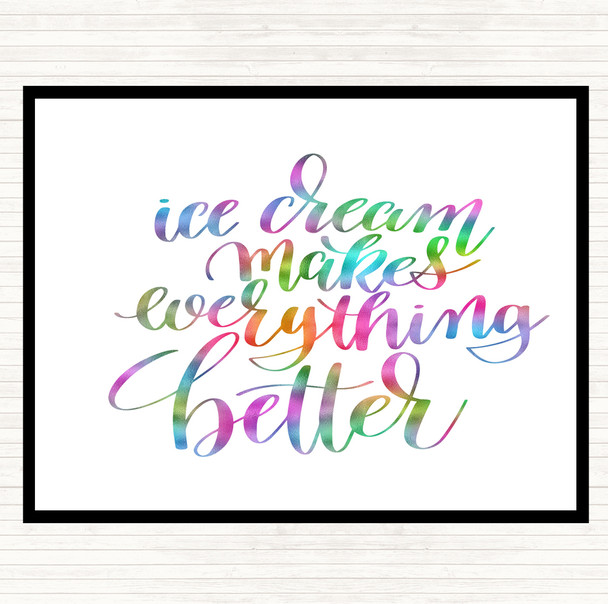 Ice Cream Rainbow Quote Dinner Table Placemat