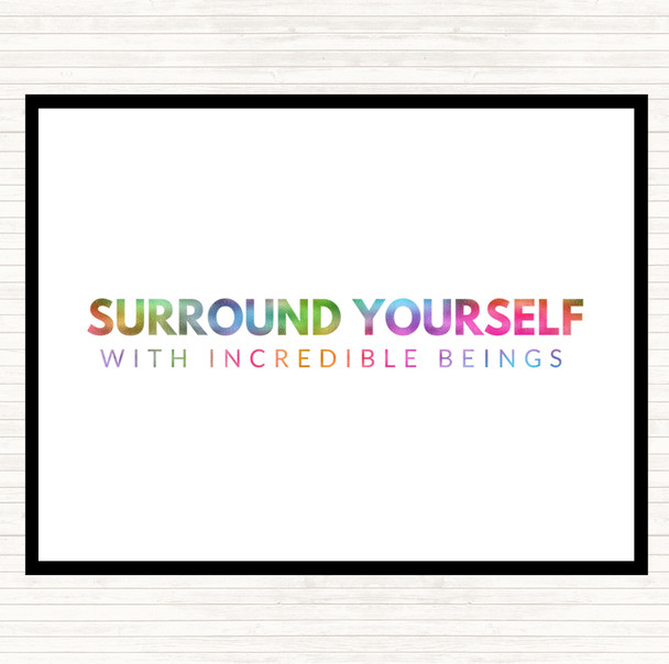 Incredible Beings Rainbow Quote Dinner Table Placemat