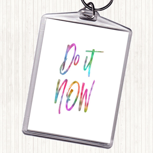 It Now Rainbow Quote Bag Tag Keychain Keyring