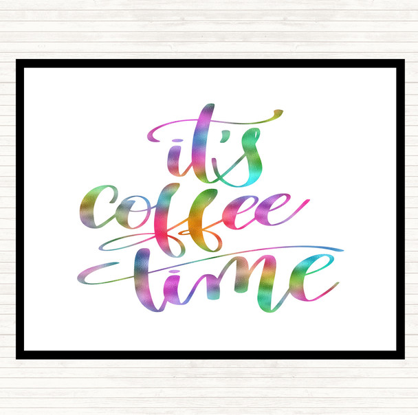 It's Coffee Time Rainbow Quote Mouse Mat Pad