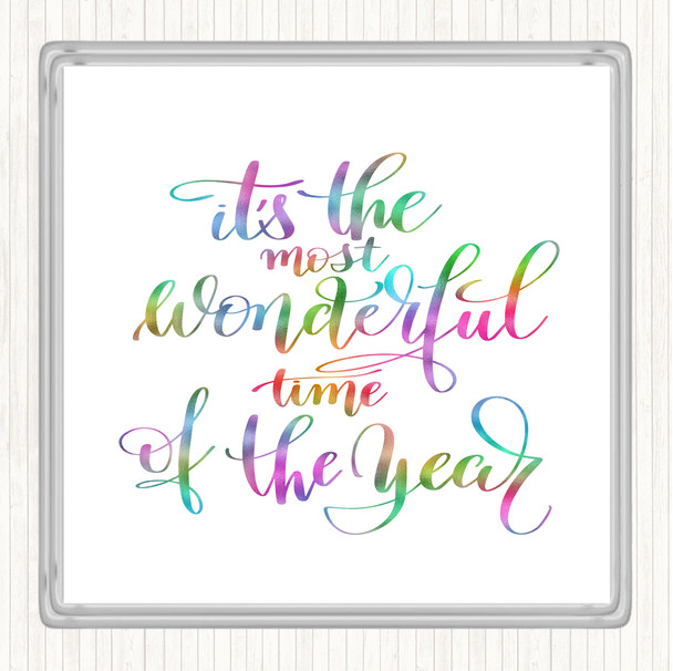 Its The Most Wonderful Time Of Year Rainbow Quote Drinks Mat Coaster