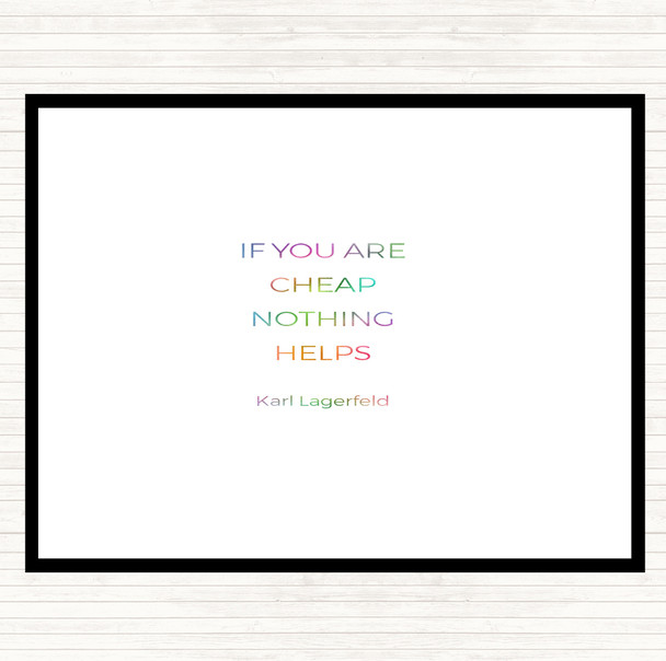 Karl Cheap Nothing Helps Rainbow Quote Mouse Mat Pad