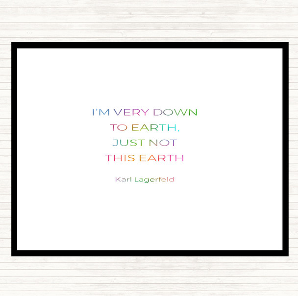 Karl Down To Earth Rainbow Quote Mouse Mat Pad
