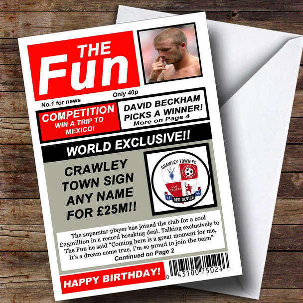 Crawley Town Football Fan Funny Newspaper Personalised Birthday Card